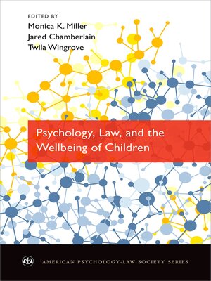 cover image of Psychology, Law, and the Wellbeing of Children